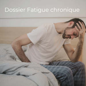 fatigue chronique, article du magazine sénior et bien-être Intermitemps