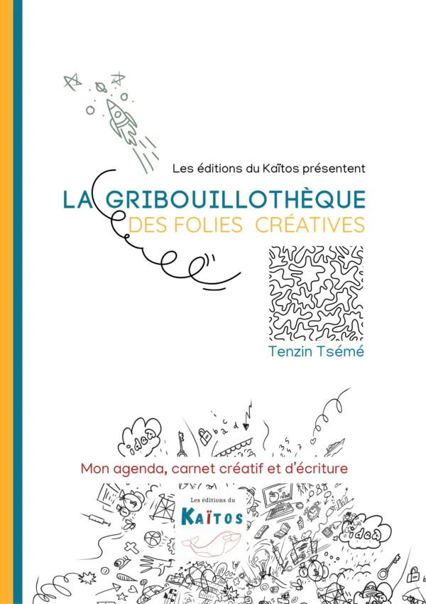 la gribouillothèque des folies créatives tenzin tsémé life crafting la gribouillothèque des folies créatives tenzin tsémé life crafting