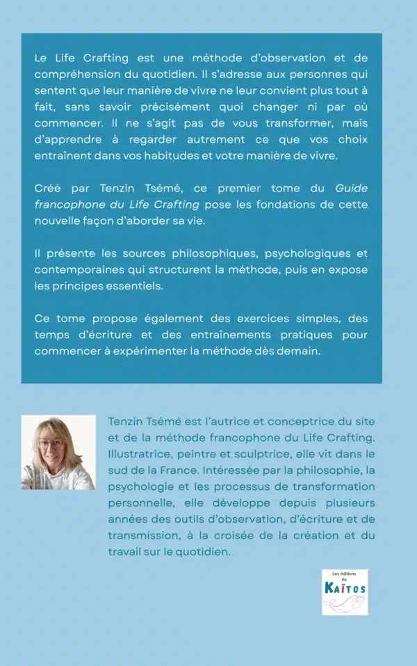 le guide francophone du Life Crafting - Tome 1 le guide francophone du Life Crafting - Tome 1