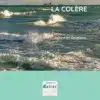 La colère par Tenzin Tsémé Life Crafting Editions du Kaïtos La colère par Tenzin Tsémé Life Crafting Editions du Kaïtos