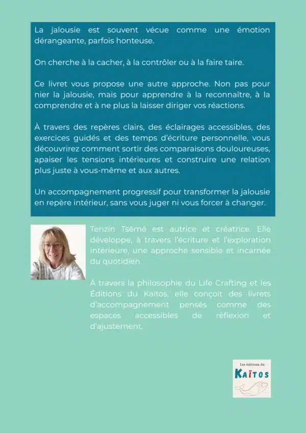 La jalousie par Tenzin Tsémé editions du Kaitos