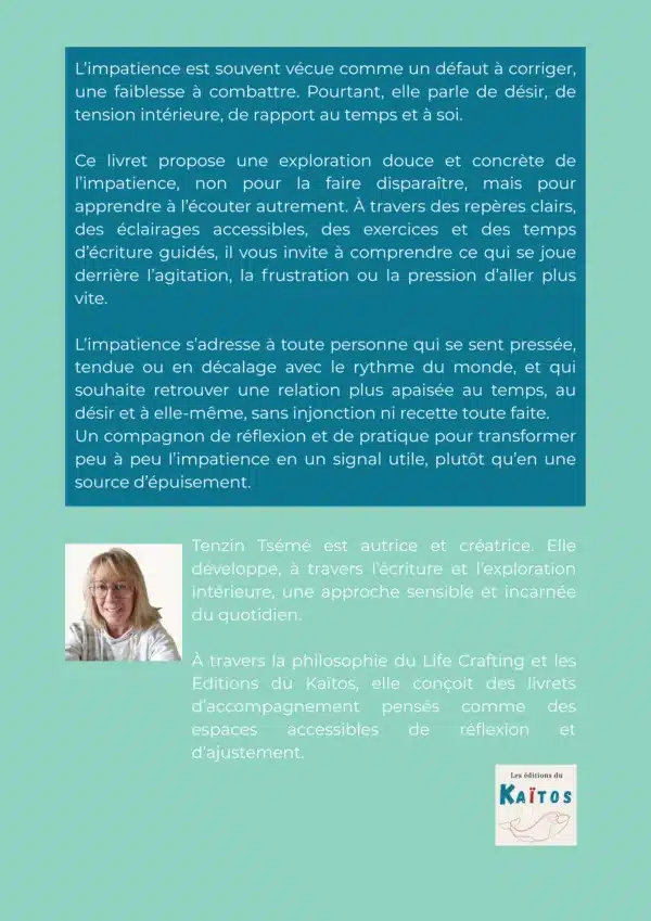 L'impatience Tenzin Tsémé Life Crafting L'impatience Tenzin Tsémé Life Crafting