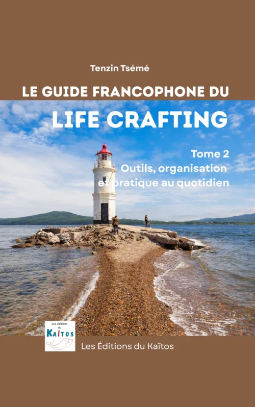 le guide francophone du life crafting tome 2 le guide francophone du life crafting tome 2