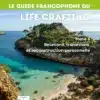 guide francophone du life crafting tome 3 guide francophone du life crafting tome 3